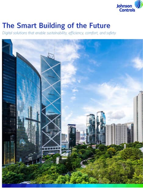 Green building technology Smart buildings Sustainability goals Artificial intelligence (AI) Internet of Things (IoT) Cloud technology Cybersecurity Digital twins Building automation Johnson Controls